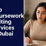 Top Coursework Writing Services in Dubai for Students